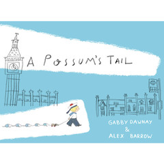 A Possum's Tail Book - Little Citizens Boutique
 - 1